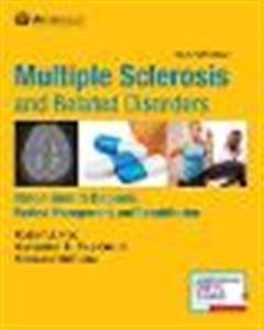 Multiple Sclerosis and Related Disorders: Clinical Guide to Diagnosis, Medical Management, and Rehabilitation - Click Image to Close