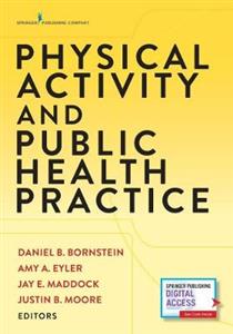 Physical Activity and Public Health Practice - Click Image to Close