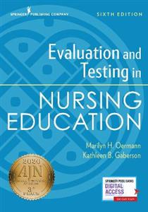 Evaluation and Testing in Nursing Education, Sixth Edition 6/e