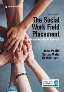 The Social Work Field Placement 2/e