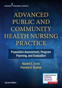Advanced Public and Community Health Nursing Practice: Population Assessment, Program Planning and Evaluation - Click Image to Close