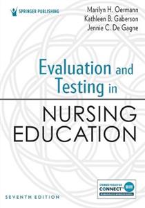 Evaluation and Testing in Nursing Education 7/e