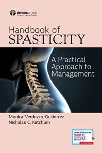 Handbook of Spasticity: A Practical Approach to Management - Click Image to Close