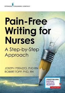 Pain-Free Writing for Nurses 2/e