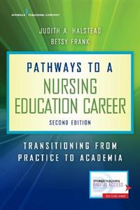 Pathways to a Nursing Education Career 2/e