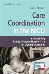 Care Coordination in the NICU 2/e