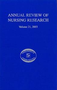 Annual Review of Nursing Research, Volume 21, 2003