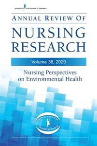 Annual Review of Nursing Research, Volume 38, 2020