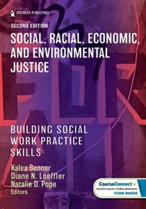Social, Racial, Economic, and Environmental Justice