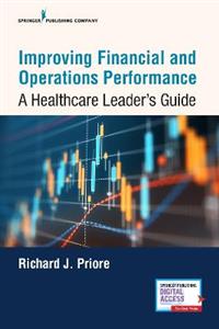 Improving Financial and Operations Performance