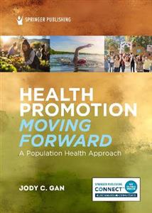 Health Promotion Moving Forward: A Population Health Approach - Click Image to Close