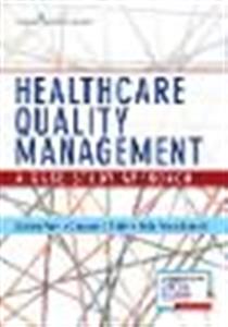 Healthcare Quality Management: A Case Study Approach - Click Image to Close