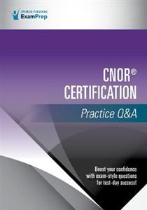 CNOR (R) Certification Practice Qamp;A