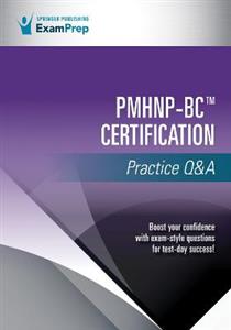 PMHNP-BC Certification Practice Qamp;A