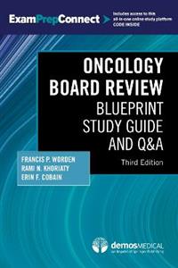Oncology Board Review 3/e