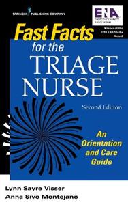 Fast Facts for the Triage Nurse, Second Edition 2/e