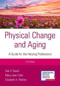 Physical Change and Aging 7/e