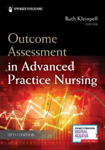 Outcome Assessment in Advanced Practice Nursing 5/e
