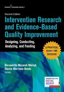 Intervention Research and Evidence-Based Quality Improvement, Second Edition 2/e