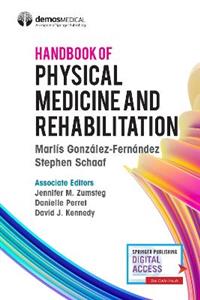 Handbook of Physical Medicine and Rehabilitation - Click Image to Close