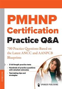 PMHNP Certification Practice Qamp;A 2/e