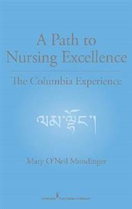 A Path to Nursing Excellence