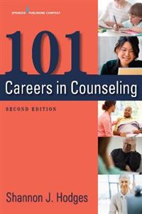101 Careers in Counseling 2/e
