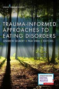 Trauma-Informed Approaches to Eating Disorders - Click Image to Close
