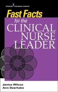Fast Facts for the Clinical Nurse Leader - Click Image to Close