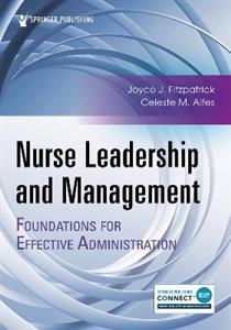 Nurse Leadership and Management