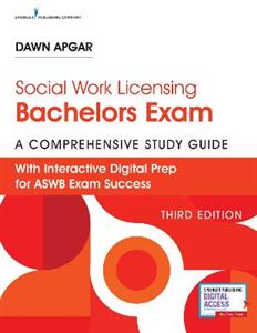 Social Work Licensing Bachelors Exam Guide 3/e