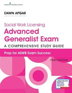 Social Work Licensing Advanced Generalist Exam Guide 3/e