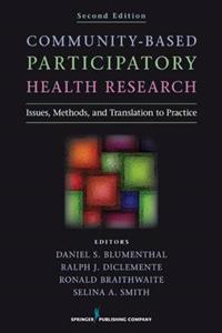 Community-Based Participatory Health Research 2/e