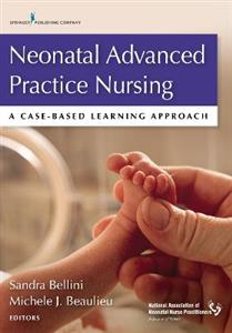 Neonatal Advanced Practice Nursing