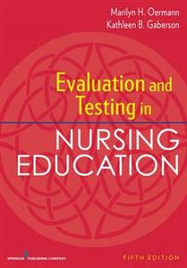 Evaluation and Testing in Nursing Education - Click Image to Close