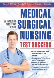 Medical Surgical Nursing Test Success Medical Surgical Nursing Test Success