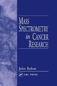 Mass Spectrometry in Cancer Research