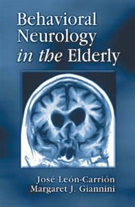 Behavioral Neurology in the Elderly