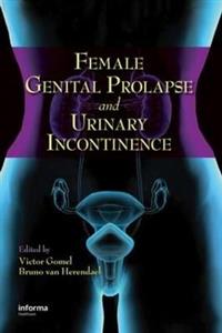 Female Genital Prolapse and Urinary Incontinence - Click Image to Close