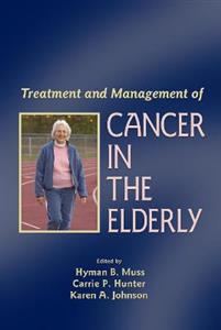 Treatment and Management of Cancer in the Elderly - Click Image to Close