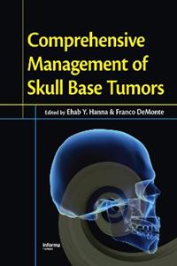 Comprehensive Management of Skull Base Tumors