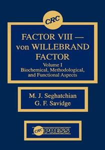 Factor VIII - von WIllebrand Factor, Volume I