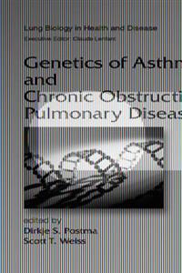 Genetics of Asthma and Chronic Obstructive Pulmonary Disease