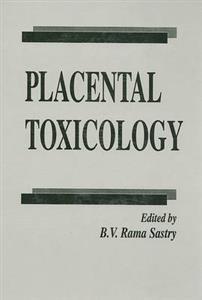 Placental Toxicology