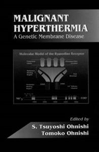 Malignant Hyperthermia