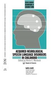 Acquired Neurological Speech/Language Disorders In Childhood - Click Image to Close