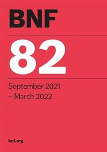 BNF 82 (British National Formulary) September 2021 - Click Image to Close