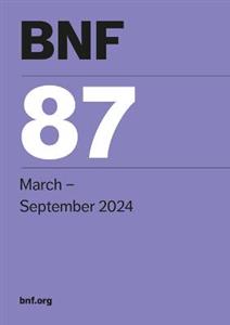 British National Formulary (BNF87) March 2024 - Click Image to Close