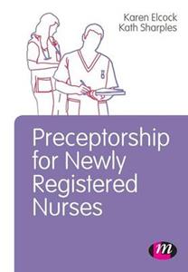 Preceptorship for Newly Registered Nurses