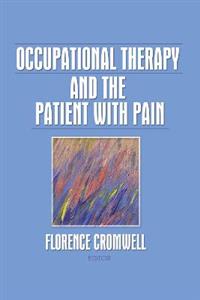 Occupational Therapy and the Patient With Pain - Click Image to Close